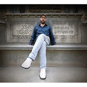 John Hebert - Rambling Confessions  CD